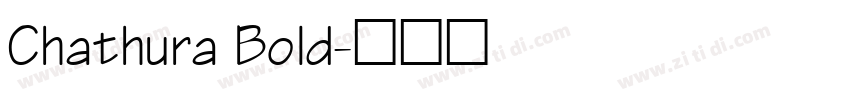 Chathura Bold字体转换